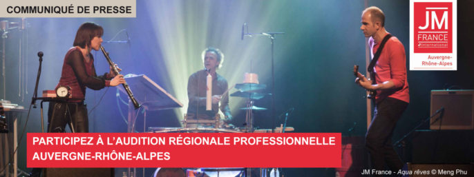 Appel à projet auprès des artistes de la région pour participer à l’audition régionale